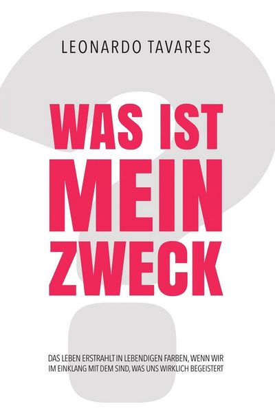 Produktbild: Was ist Mein Zweck?