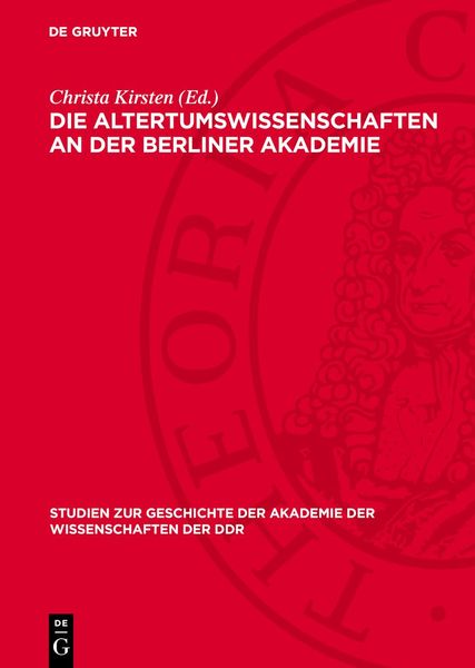 Produktbild: Die Altertumswissenschaften an der Berliner Akademie