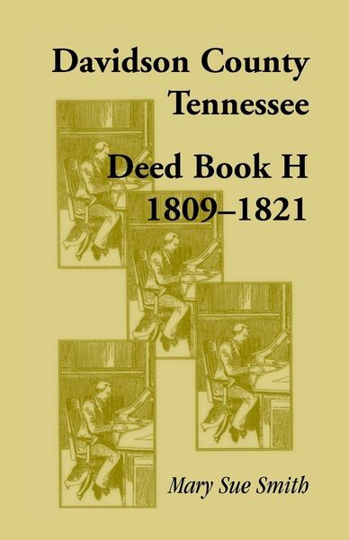 Produktbild: Davidson County, Tennessee Deed Book H 1809-1821