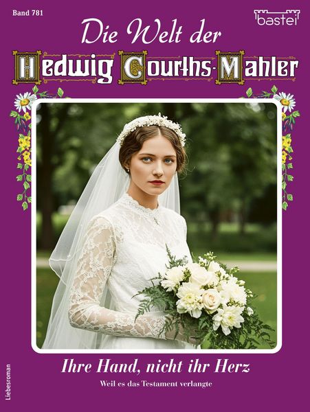 Produktbild: Die Welt der Hedwig Courths-Mahler 781