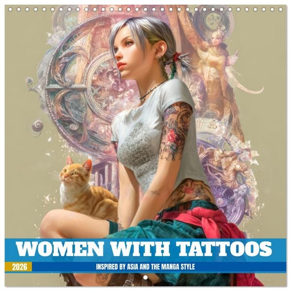 Produktbild: Women with tattoos - Inspired by Asia and the Manga style (Wall Calendar 2026 12 &times; 12 Inch) CALVENDO 12 Month Wall Calendar