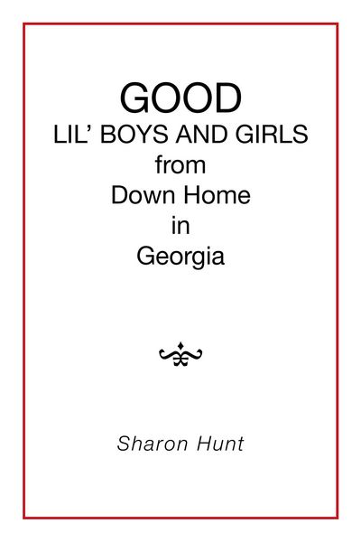 Produktbild: Good Lil' Boys and Girls from Down Home in Georgia
