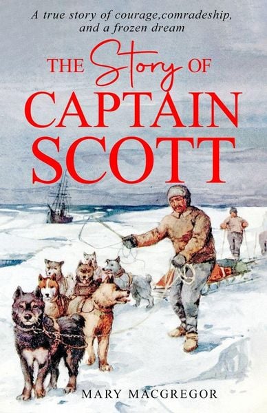 Produktbild: The Story of Captain Scott
