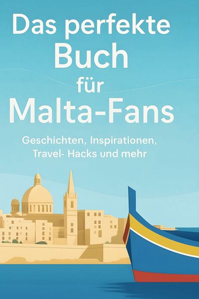 Produktbild: Das perfekte Buch f&uuml;r Malta-Fans
