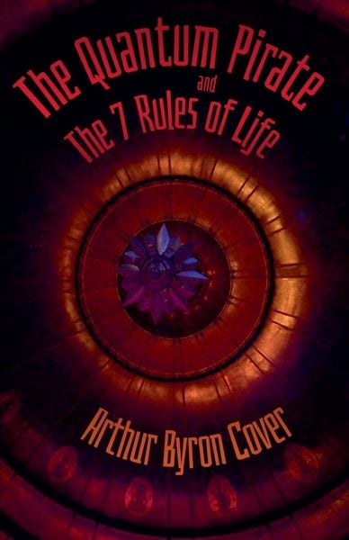Produktbild: The Quantum Pirate & The 7 Rules of Life