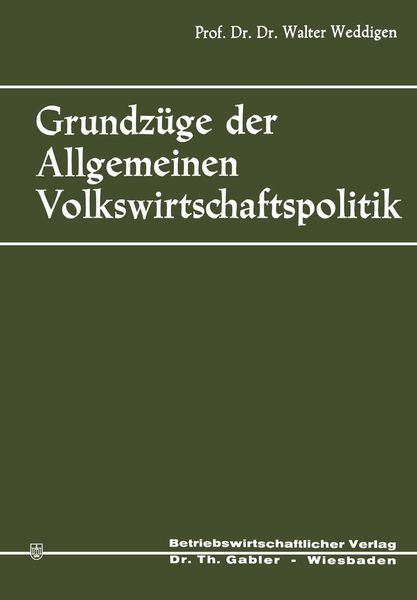 Produktbild: Grundz&uuml;ge der Allgemeinen Volkswirtschaftspolitik