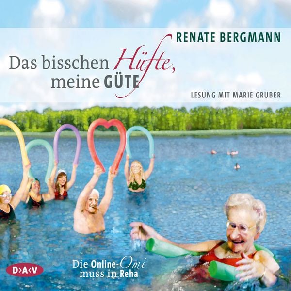Das bisschen Hüfte, meine Güte. - Renate Bergmann, Audio, 4057664013101