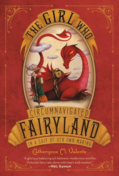 Produktbild: The Girl Who Circumnavigated Fairyland in a Ship of Her Own Making