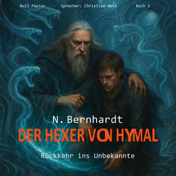 Produktbild: Der Hexer von Hymal, Buch V: R&uuml;ckkehr ins Unbekannte (H&ouml;rbuch)