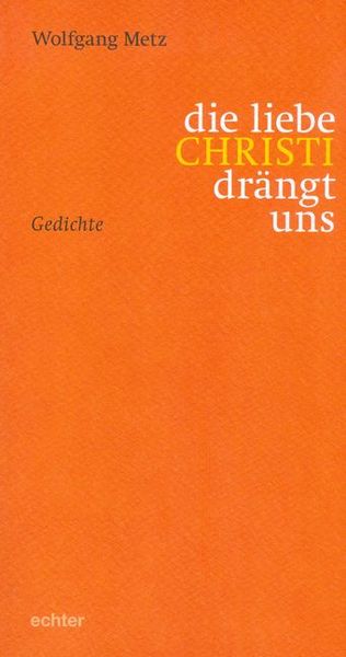 Produktbild: die liebe CHRISTI dr&auml;ngt uns