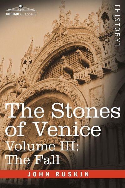 Produktbild: The Stones of Venice, Volume III