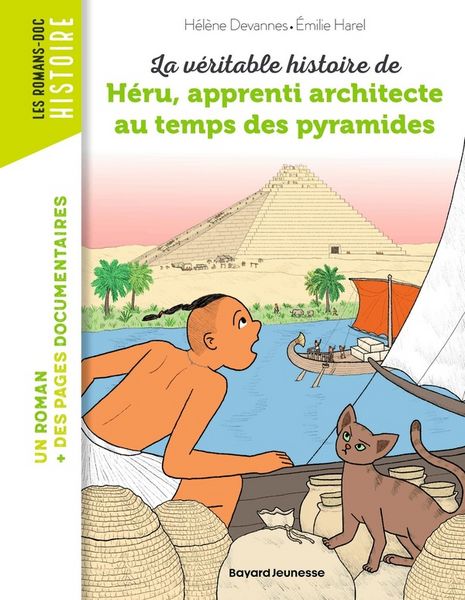 Produktbild: La v&eacute;ritable histoire de H&eacute;ru, apprenti architecte au temps des