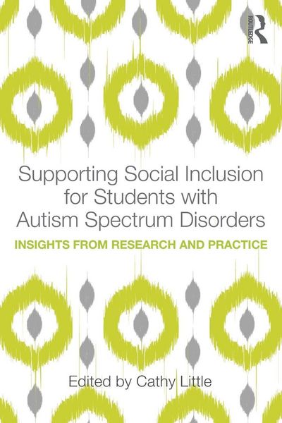 Produktbild: Supporting Social Inclusion for Students with Autism Spectrum Disorders