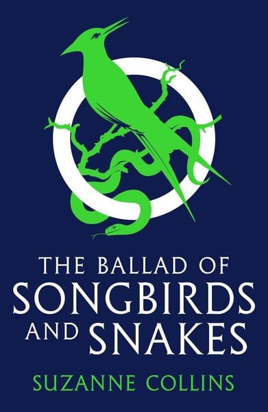 The Hunger Games: The Ballad of Songbirds and Snakes, Taschenbuch von Suzanne Collins, Scholastic Ltd., 9780702309519
