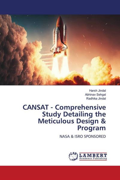 Produktbild: CANSAT - Comprehensive Study Detailing the Meticulous Design & Program