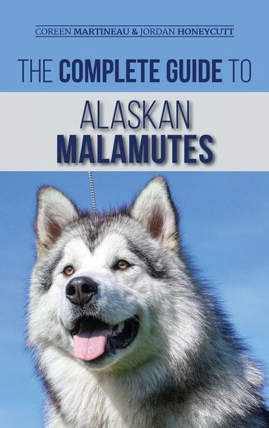 Produktbild: The Complete Guide to Alaskan Malamutes