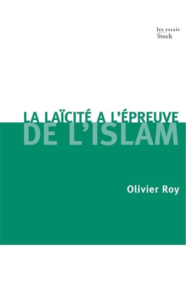 Produktbild: La la&iuml;cit&eacute; face &agrave; l'Islam