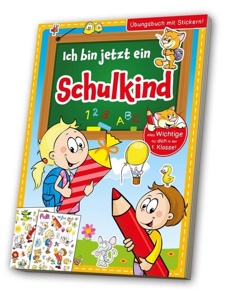 Produktbild: &Uuml;bungs- & Erlebnisbuch: Ich bin jetzt ein Schulkind