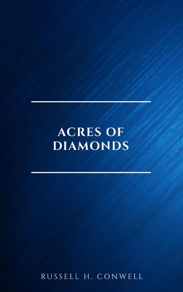 Produktbild: Acres of Diamonds: our every-day opportunities