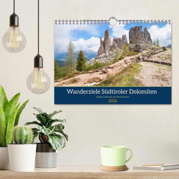 Produktbild: Wanderziele S&uuml;dtiroler Dolomiten - Region Gadertal und Buchenstein (Wandkalender 2026 DIN A4 quer), CALVENDO Monatskalender
