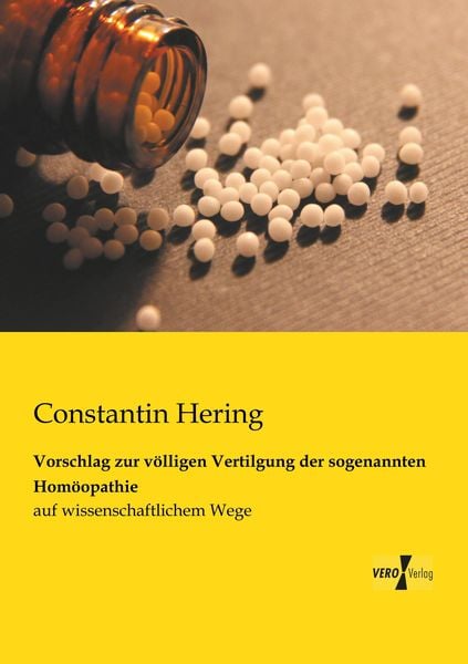 Produktbild: Vorschlag zur v&ouml;lligen Vertilgung der sogenannten Hom&ouml;opathie