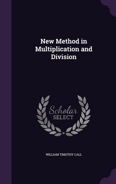 Produktbild: New Method in Multiplication and Division