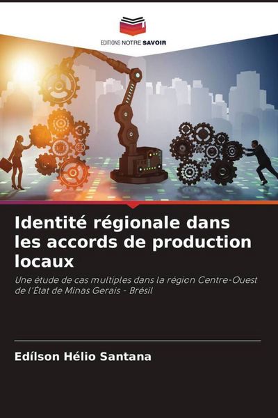 Produktbild: Identit&eacute; r&eacute;gionale dans les accords de production locaux