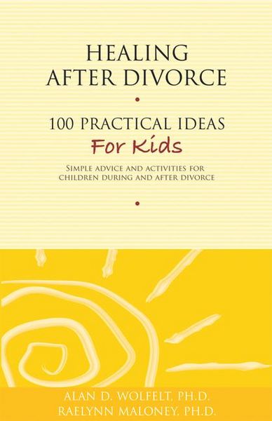 Produktbild: Healing After Divorce: 100 Practical Ideas for Kids