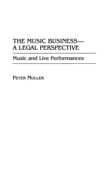 Produktbild: The Music Business-A Legal Perspective