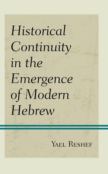 Produktbild: Historical Continuity in the Emergence of Modern Hebrew