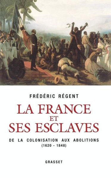 Produktbild: La France et ses esclaves
