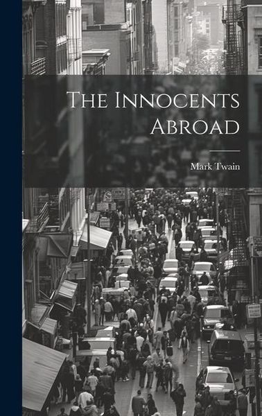 Produktbild: The Innocents Abroad