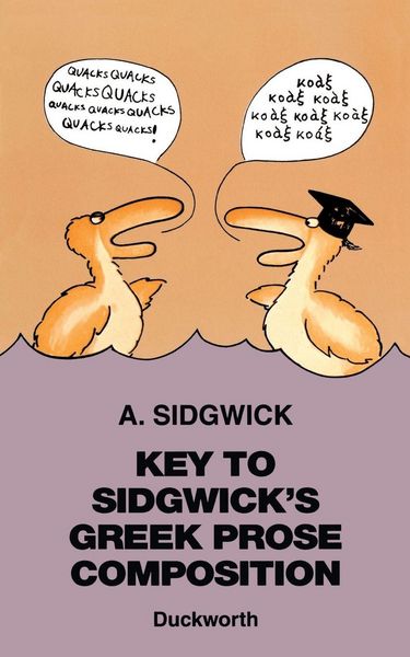Produktbild: Key to Sidgwick's Greek Prose Composition