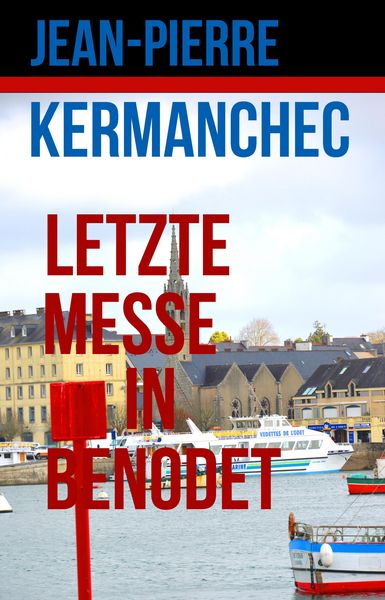 Produktbild: Letzte Messe in Benodet