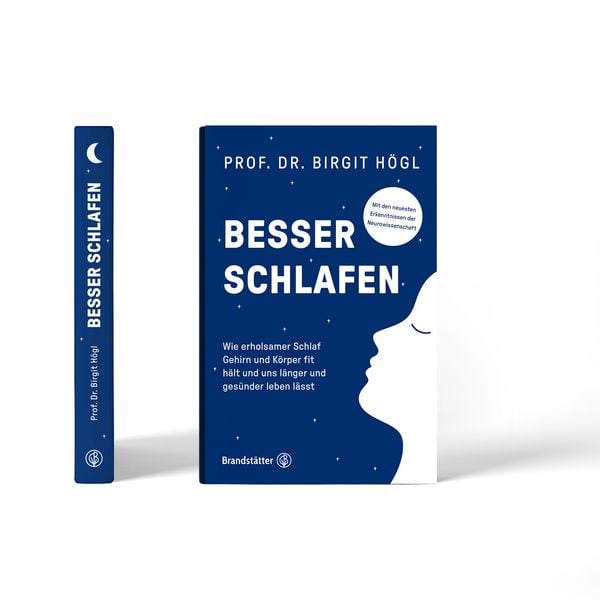 Besser schlafen, Gebundene Ausgabe von Birgit Högl, Brandstätter Verlag, 978-3-7106-0733-2