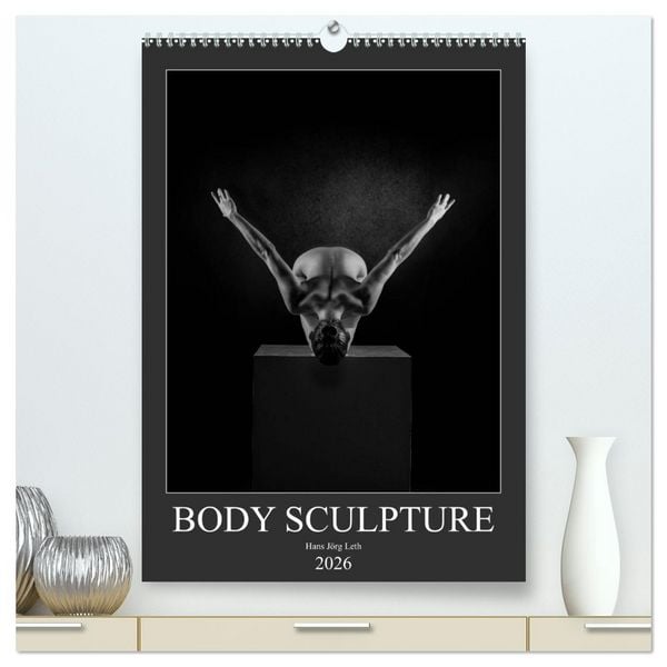 Produktbild: BODY SCULPTURE (hochwertiger Premium Wandkalender 2026 DIN A2 hoch), Kunstdruck in Hochglanz