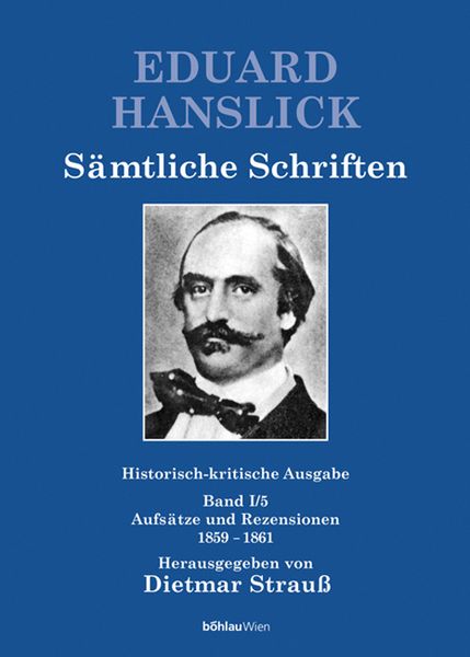 Produktbild: Eduard Hanslick. S&auml;mtliche Schriften