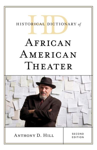 Produktbild: Historical Dictionary of African American Theater