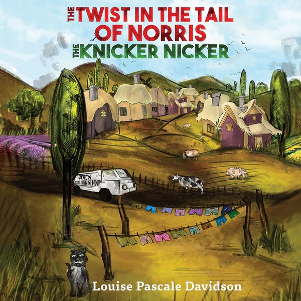 Produktbild: Twist In The Tail Of Norris The Knicker Nicker