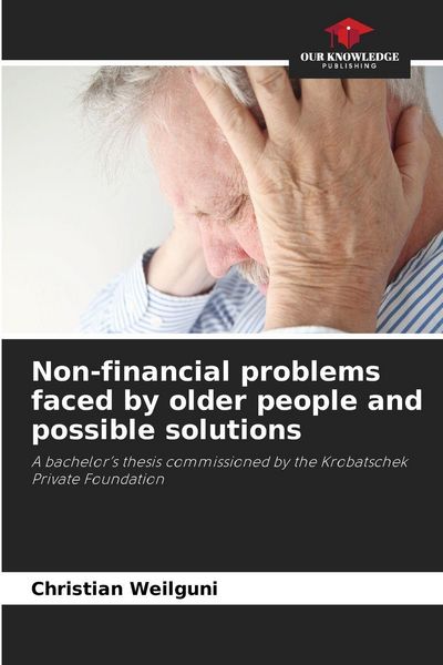 Produktbild: Non-financial problems faced by older people and possible solutions