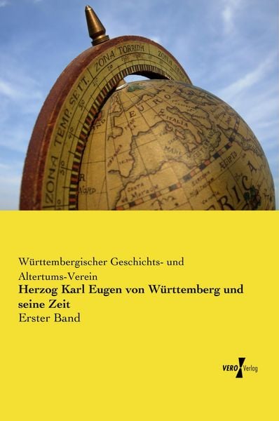 Produktbild: Herzog Karl Eugen von W&uuml;rttemberg und seine Zeit
