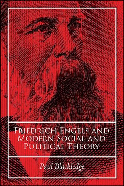 Produktbild: Friedrich Engels and Modern Social and Political Theory