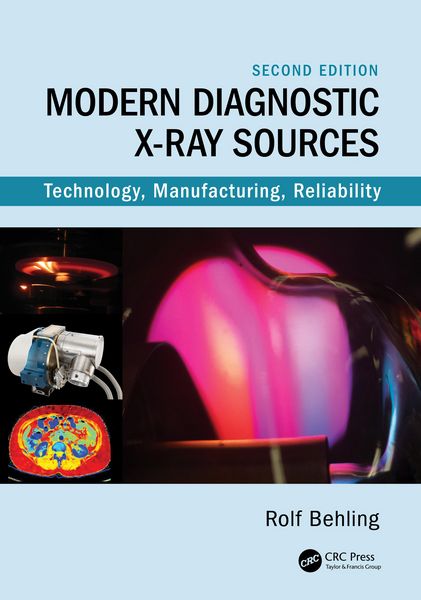 Produktbild: Behling, R: Modern Diagnostic X-Ray Sources