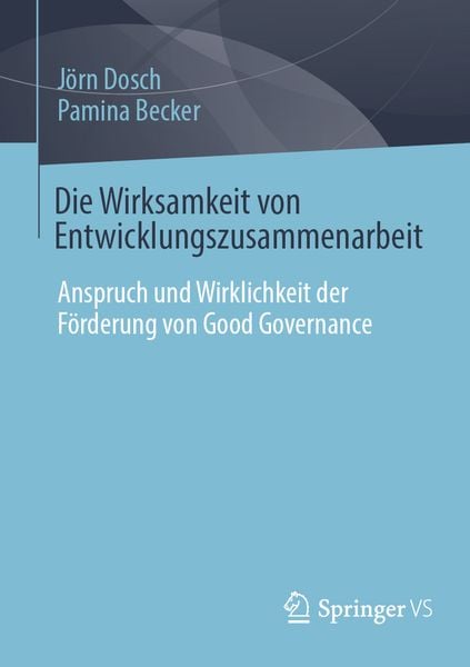 Produktbild: Die Wirksamkeit von Entwicklungszusammenarbeit
