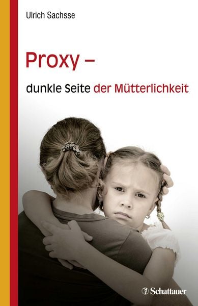 Produktbild: Proxy - dunkle Seite der M&uuml;tterlichkeit