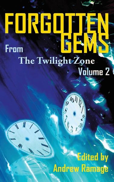 Produktbild: Forgotten Gems from the Twilight Zone Vol. 2 (hardback)