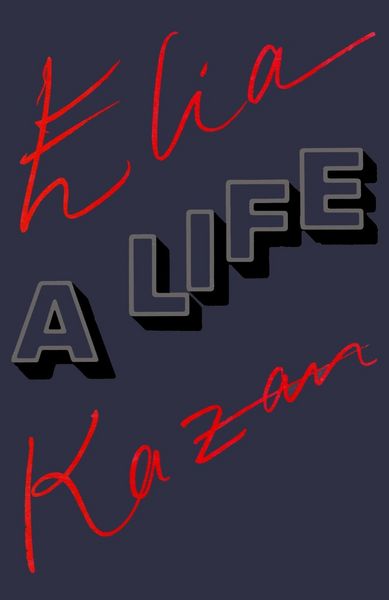 Produktbild: Elia Kazan: A Life