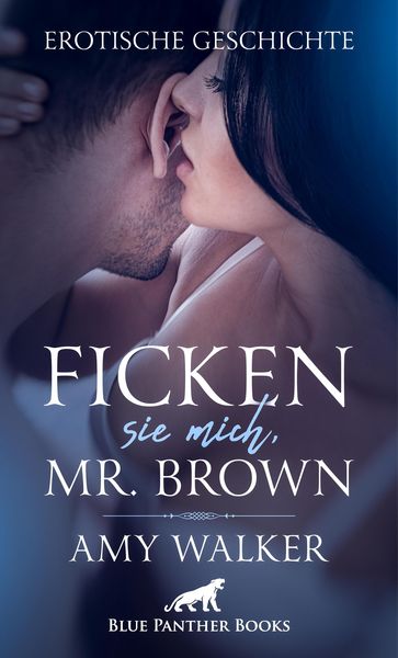 Produktbild: Ficken sie mich, Mr. Brown | Erotische Geschichte