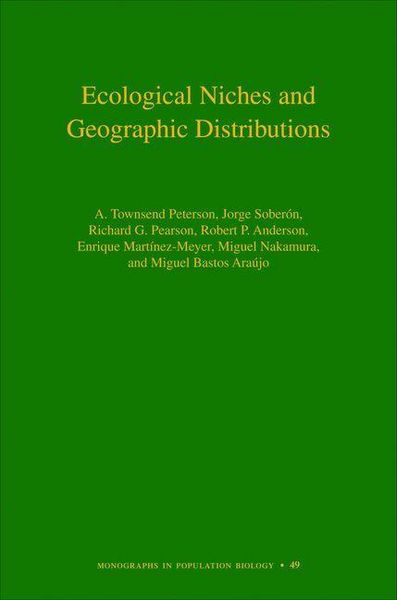 Produktbild: Ecological Niches and Geographic Distributions (MPB-49)