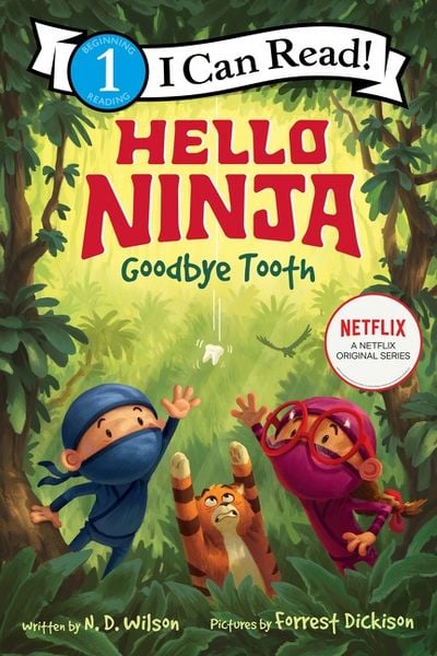 Produktbild: Hello, Ninja. Goodbye, Tooth!
